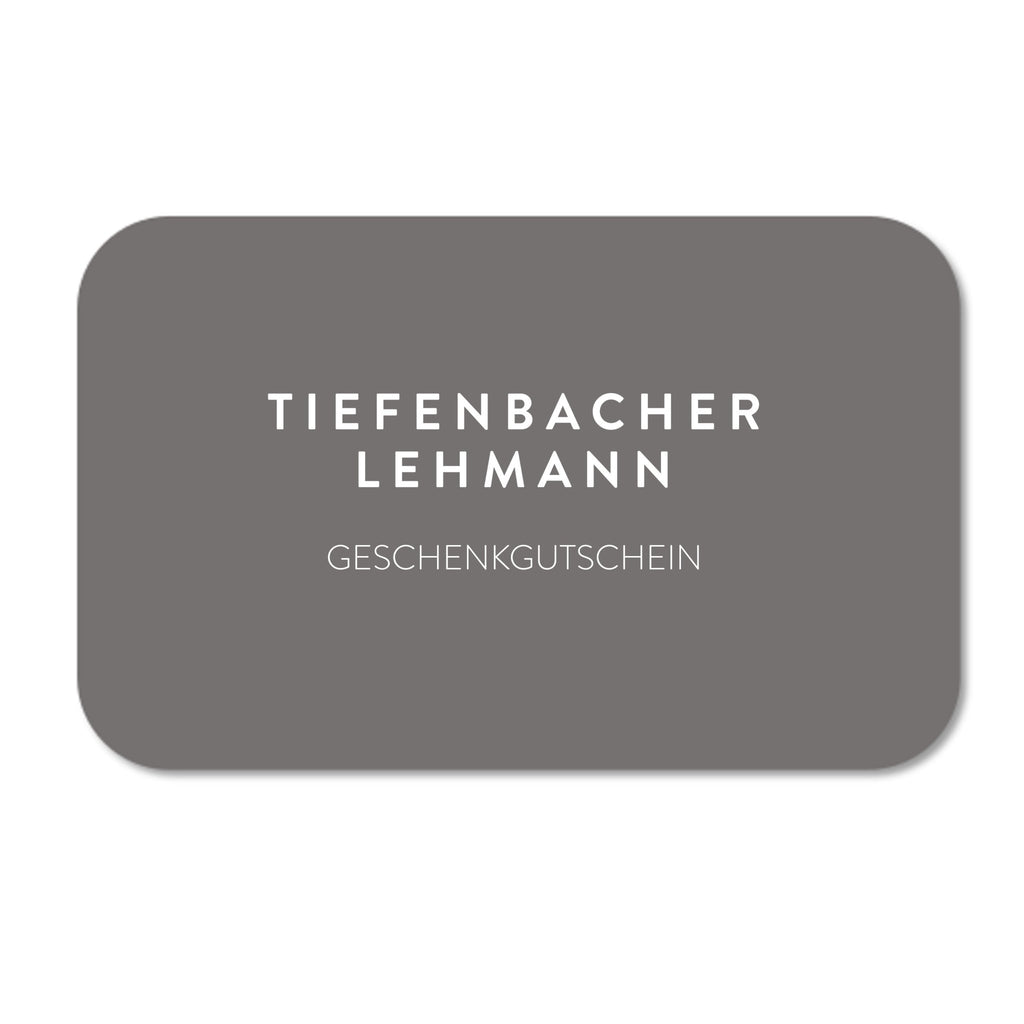 TIEFENBACHER LEHMANN Geschenkgutschein - TIEFENBACHER LEHMANN